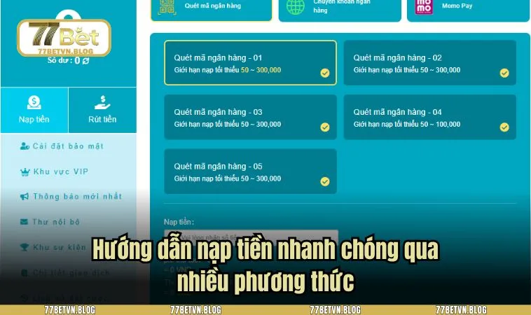 Hướng dẫn nạp tiền nhanh chóng qua nhiều phương thức