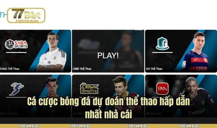 Cá cược bóng đá dự đoán thể thao hấp dẫn nhất nhà cái